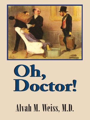 cover image of Oh, Doctor!